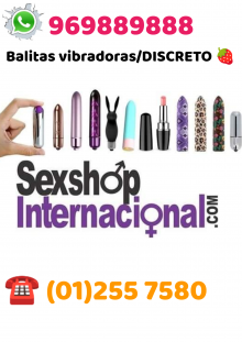 LAS MEJORES BALITAS VIBRADORAS-CLITORALES-DISCRETAS-SEXSHOP MIRAFLORES 981196979 
